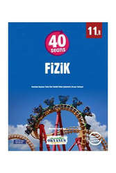 Okyanus Yayınları 11.Sınıf 40 Seans Fizik Soru Bankası - Okyanus Yayınları