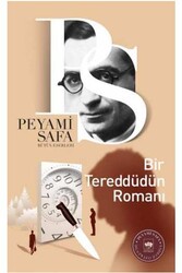 Bir Tereddüdün Romanı Ötüken Neşriyat - Ötüken Neşriyat