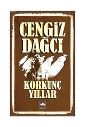 Ötüken Neşriyat Korkunç Yıllar - Ötüken Neşriyat
