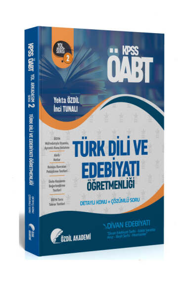 Özdil Akademi Yayınları ÖABT Türk Dili ve Edebiyatı 2.Kitap Divan Edebiyatı Konu Anlatımlı Soru Bankası - 1