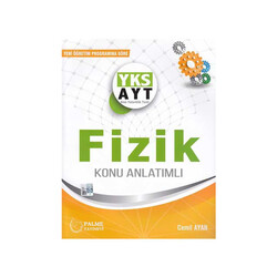 ​Palme Yayıncılık AYT Fizik Konu Anlatımlı - Palme Yayıncılık
