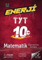 Palme Yayınları YKS TYT Matematik Enerji 10x40 Deneme Sınavı Video Çözümlü - Palme Yayıncılık