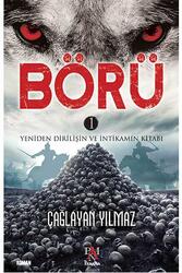 Börü 1 - Yeniden Dirilişin ve İntikamın Kitabı Panama Yayıncılık - Panama Yayıncılık