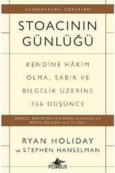 Stoacının Günlüğü Kendine Hakim Olma Sabır ve Bilgelik Üzerine 366 Düşünce Pegasus Yayınları - Pegasus Yayınları