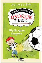 Doktor Proktorun Osuruk Bombası Tozu 4 Büyük Altın Soygunu Pegasus Yayınları - Pegasus Yayınları