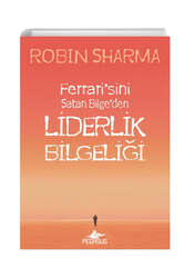 Pegasus Yayınları Ferrarisini Satan Bilgeden Liderlik Bilgeliği Robin Sharma - Pegasus Yayınları