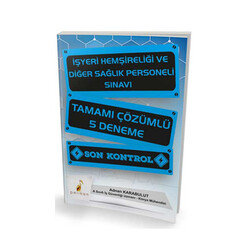 ​Pelikan Yayıncılık İşyeri Hemşireliği ve Diğer Sağlık Personeli Sınavı Tamamı Çözümlü 5 Deneme - Pelikan Yayınları