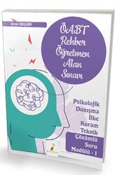 Pelikan Yayınları ÖABT Rehber Öğretmenliği – Psikolojik Danışma İlke Kuram Teknik Çözümlü Soru Modülü 1 - Pelikan Yayınları