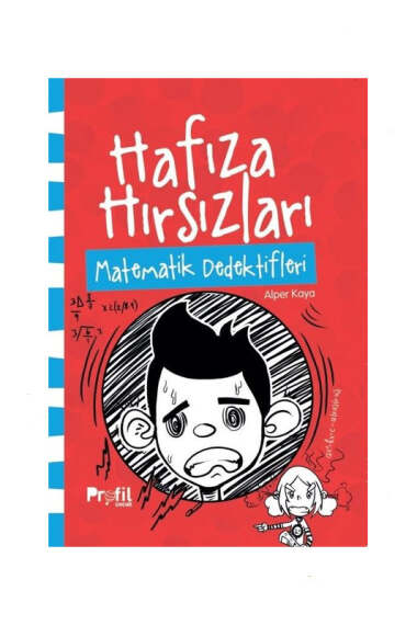 Profil Çocuk Yayınları Hafıza Hırsızları - Matematik Dedektifleri - 1