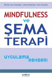 Mindfulness ve Şema Terapi Uygulama Rehberi Psikonet Yayınları - Psiko Net Yayınları