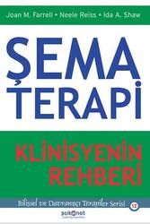 Şema Terapi Klinisyenin Rehberi Psikonet Yayınları - Psiko Net Yayınları