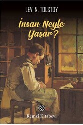 İnsan Neyle Yaşar? Remzi Kitabevi - Remzi Kitabevi