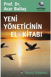 Yeni Yöneticinin El Kitabı Remzi Kitabevi - Remzi Kitabevi