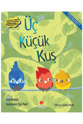 Sabri Ülker Vakfı Yayınları Üç Küçük Kuş - Sabri Ülker Vakfı Yayınları