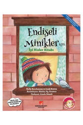 Sabri Ülker Vakfı Yayınları Endişeli Minikler İçin İyi Hisler Kitabı - Sabri Ülker Vakfı Yayınları