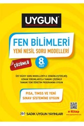 Sadık Uygun Yayınları 8. Sınıf Fen Bilimleri Çözümlü Yeni Nesil Soru Modelleri - Sadık Uygun Yayınları