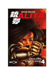 Satori Yayınları Savaş Meleği Alita Cilt 4: Alevlerin İçindeki Adam - Satori Yayınları