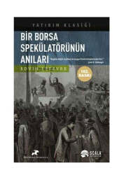 Scala Yayınları Bir Borsa Spekülatörünün Anıları - Scala Yayınları
