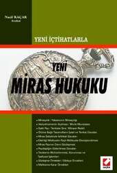 Seçkin Yayıncılık Yeni İçtihatlarlaMiras Hukuku - Seçkin Yayıncılık