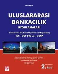 Seçkin Yayıncılık Uluslararası Bankacılık Uygulamaları Bankalarda Dış Ticaret İşlemleri ve Uygulaması - Seçkin Yayıncılık