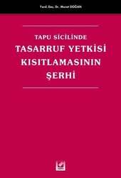 Seçkin Yayıncılık Tapu Sicilinde Tasarruf Yetkisi Kısıtlamasının Şerhi - Seçkin Yayıncılık