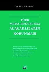Seçkin Yayıncılık Türk Miras HukukundaAlacaklıların Korunması - Seçkin Yayıncılık