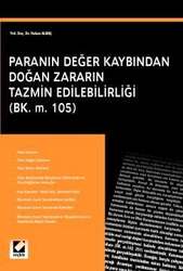 Seçkin Yayıncılık Paranın Değer Kaybından Doğan Zararın Tazmin Edilebilirliği - Seçkin Yayıncılık