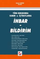 Seçkin Yayıncılık İçtihatlarlaİhbar - Bildirim - Seçkin Yayıncılık