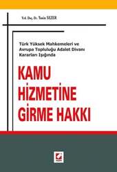 Seçkin Yayıncılık Kamu Hizmetine Girme Hakkı - Seçkin Yayıncılık
