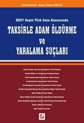 Seçkin Yayıncılık Taksirle Adam Öldürme ve Yaralama Suçları - Seçkin Yayıncılık