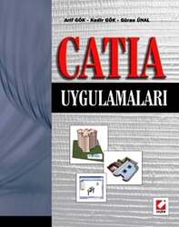 Seçkin Yayıncılık CATIA Uygulamaları - Seçkin Yayıncılık