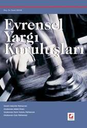 Seçkin Yayıncılık Evrensel Yargı Kuruluşları - Seçkin Yayıncılık