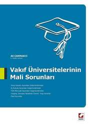Seçkin Yayıncılık Vakıf Üniversitelerinin Mali Sorunları - Seçkin Yayıncılık