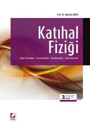 Seçkin Yayıncılık Katıhal Fiziği Örgü Titreşimleri - Enerji Bandları - Nanoteknoloji -Süperiletkenlik - Seçkin Yayıncılık