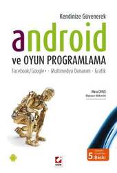 Seçkin Yayıncılık Kendinize GüvenerekAndroid ve Oyun Programlama Facebook/Google+ - Multimedya Donanım - Grafik - Seçkin Yayıncılık