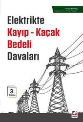 Seçkin Yayıncılık Elektrikte Kayıp - Kaçak Bedeli Davaları - Seçkin Yayıncılık
