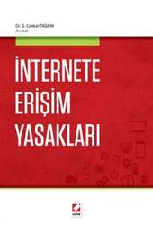 Seçkin Yayıncılık İnternete Erişim Yasakları - Seçkin Yayıncılık