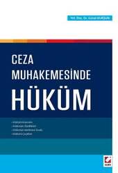 Seçkin Yayıncılık Ceza Muhakemesinde Hüküm - Seçkin Yayıncılık