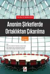 Seçkin Yayıncılık Anonim Şirketlerde Ortaklıktan Çıkarılma - Seçkin Yayıncılık