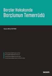 Seçkin Yayıncılık Borçlar Hukukunda Borçlunun Temerrüdü - Seçkin Yayıncılık