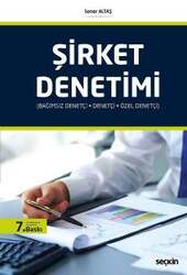 Seçkin Yayıncılık Şirket Denetimi Bağımsız Denetçi, Denetçi ve Özel Denetçi - Seçkin Yayıncılık