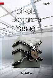 Seçkin Yayıncılık Şirkete Borçlanma Yasağı - Seçkin Yayıncılık