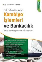 Seçkin Yayıncılık MYO Müfredatına UygunKambiyo İşlemleri ve Bankacılık Mevzuat - Uygulamalar - Finansman - Seçkin Yayıncılık