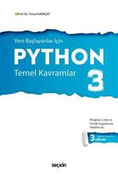 Seçkin Yayıncılık Yeni Başlayanlar İçinPython 3 Temel Kavramlar - Seçkin Yayıncılık