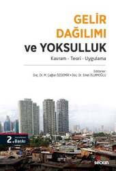 Seçkin Yayıncılık Gelir Dağılımı ve Yoksulluk Kavram - Teori - Uygulama - Seçkin Yayıncılık