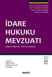 Seçkin Yayıncılık İdare Hukuku Mevzuatı - Seçkin Yayıncılık