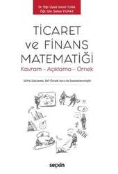 Seçkin Yayıncılık Ticaret ve Finans Matematiği Kavram - Açıklama - Örnek - Seçkin Yayıncılık