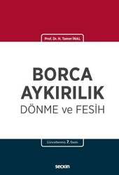 Seçkin Yayıncılık Borca Aykırılık, Dönme ve Fesih - Seçkin Yayıncılık