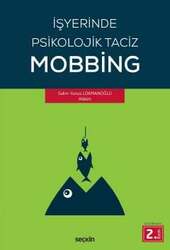 Seçkin Yayıncılık İşyerinde Psikolojik Taciz - Mobbing - - Seçkin Yayıncılık