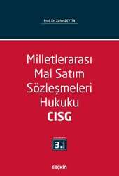 Seçkin Yayıncılık Milletlerarası Mal Satım Sözleşmeleri Hukuku - CISG - Incoterms - Seçkin Yayıncılık